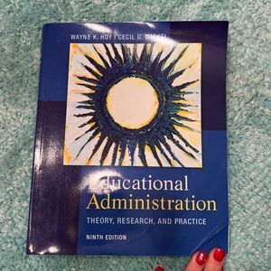 EDUCATIONAL ADMINISTRATION THEORY RESEARCH AND PRACTICE 9th Edition Hoy Miskel